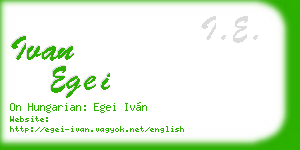 ivan egei business card